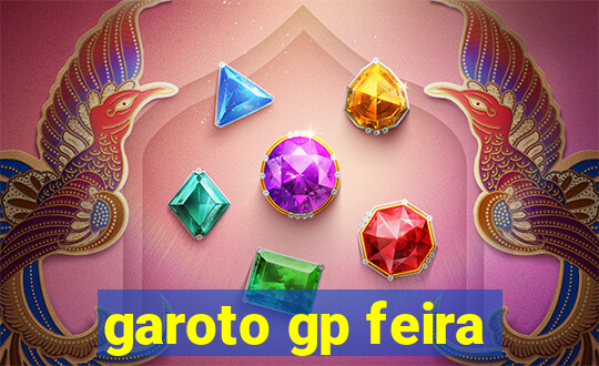 garoto gp feira